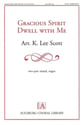 Gracious Spirit, Dwell with Me Two-Part Mixed choral sheet music cover
